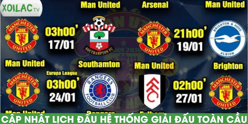 cap-nhat-lich-dau-he-thong-giai-dau-toan-cau