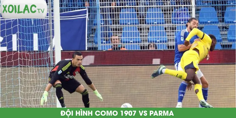 doi-hinh-como-1907-vs-parma