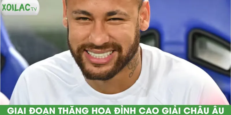 giai-doan-thang-hoa-dinh-cao-giai-chau-au
