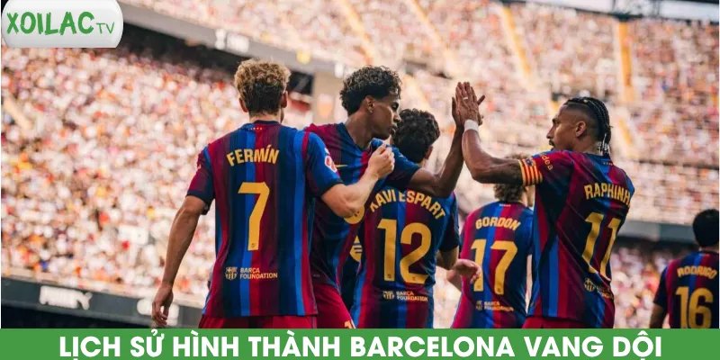 lich-su-hinh-thanh-barcelona-vang-doi