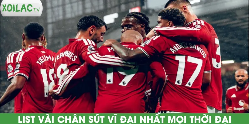 list-vai-chan-sut-vi-dai-nhat-moi-thoi-dai