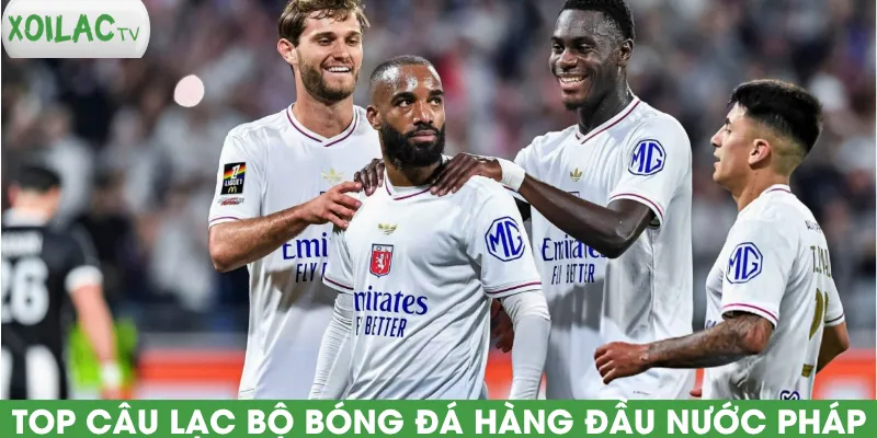 top-cau-lac-bo-bong-da-hang-dau-nuoc-phap
